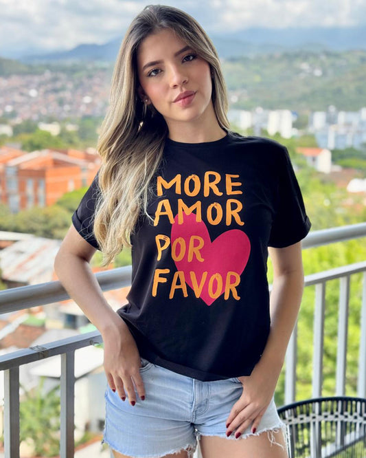 CAMISETA MORE AMOR POR FAVOR